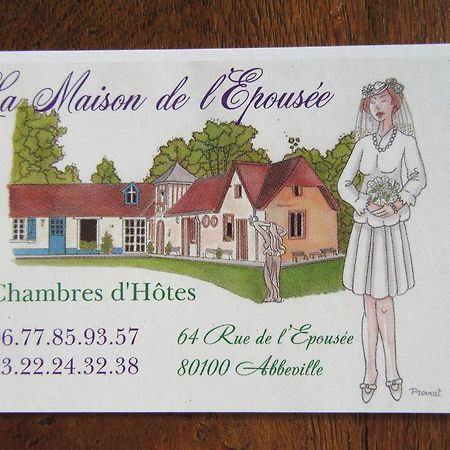 La Maison De L'Epousee B&B Abbeville Luaran gambar